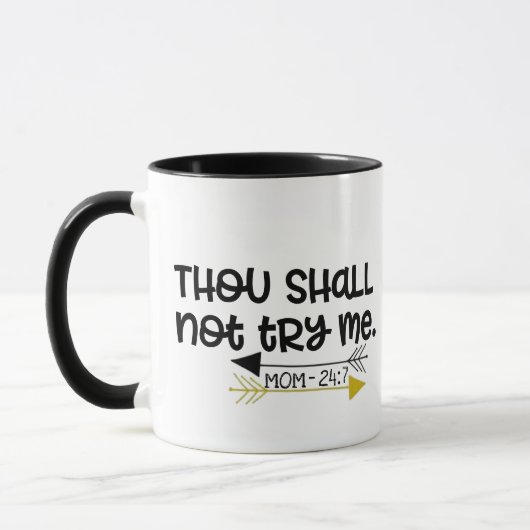 Mug Tu Ne Me Tenteras Pas Maman, Drôle Noël Nouveauté  (Gauche)