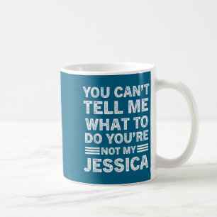 Mug Tu ne peux pas me dire quoi faire, tu n'es pas ma