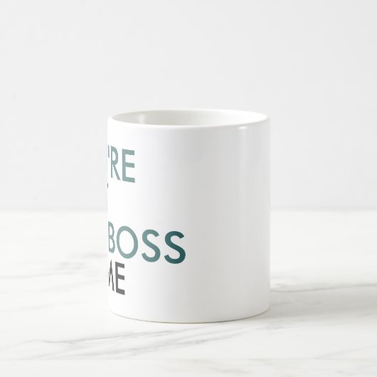 Mug Tu n'es pas le patron de ma typographie (Centre)