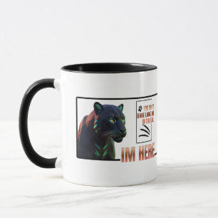 Mug Tu n'oses pas me regarder dans les yeux .Black Pan