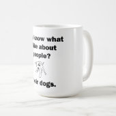 Mug Tu Sais Ce Que J'Aime Chez Les Gens ? (Devant droit)