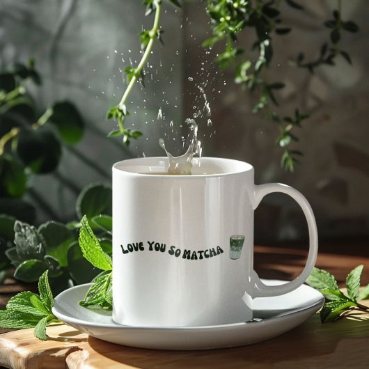Mug Tu T'aimes tellement Matcha