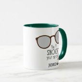 Mug Tu Tireras L'Oeil ! (Devant droit)