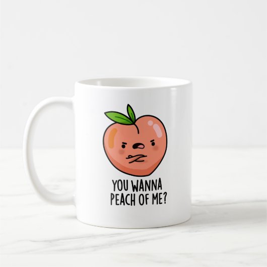 Mug Tu Veux Peach Of Me Drôle Fruit Pun (Gauche)