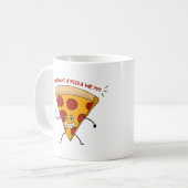 Mug Tu veux une pizza de moi?!?! (Devant gauche)