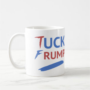 Mug Tuck Frump anti-Trump