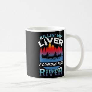 Mug Tuer mon foie juste en flottant sur le radeau de r