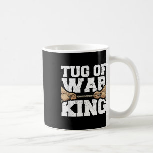 Mug Tug Of War King Citation Pour Un Amoureux De La Gu
