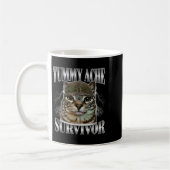 Mug Tummy Ache Survivor Funny Chat Meme Citation Sarca (Gauche)