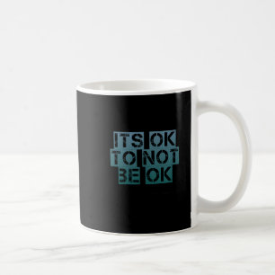 Mug Turquoise Son Ok Ne Pas Être D'Accord Sensibilisat