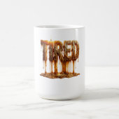 Mug Typographie de bougie fondue fatiguée Brûlure de m (Centre)