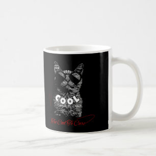 Mug Typographie de chat Too Cool To Care