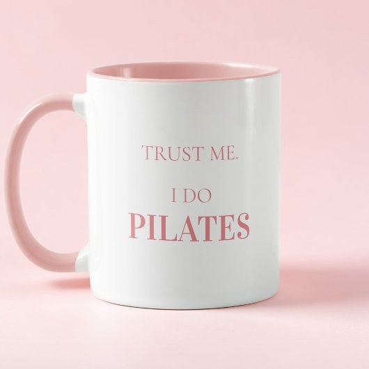 Mug Typographie Moderne Citation Drôle Rose Pilates