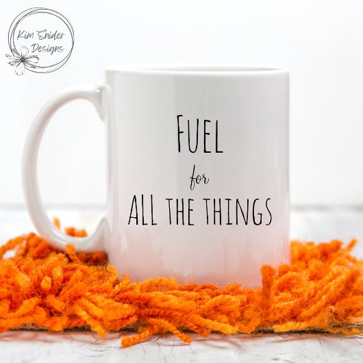 Mug Typographie moderne et tendance "Carburant pour to