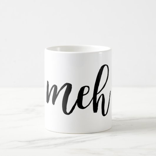 Mug Typographie noire sarcastique drôle de meh (Centre)