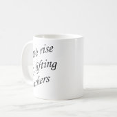 Mug typographie Nous nous élevons en soulevant d'autre (Devant gauche)