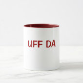 MUG UFF DA (Centre)
