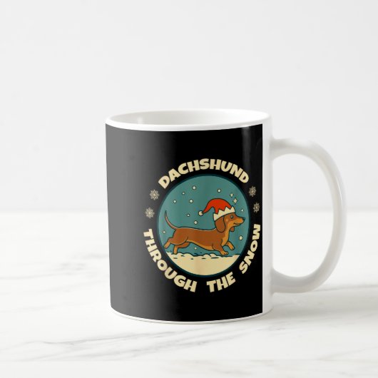 Mug Ugly Dachshund Christmasthrough The Snow Gift Chri (Droite)