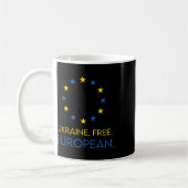 Mug Ukraine. Free. European. - Support Future In Europ (Gauche)