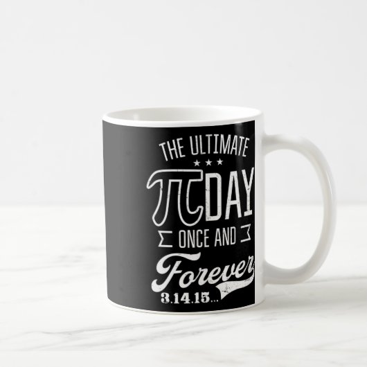 Mug Ultimate Pi Day Pour Conception Drôle Pi Day (Droite)