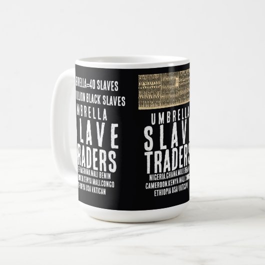 Mug UMBRELLA SLAVE TRADERMug (Devant gauche)