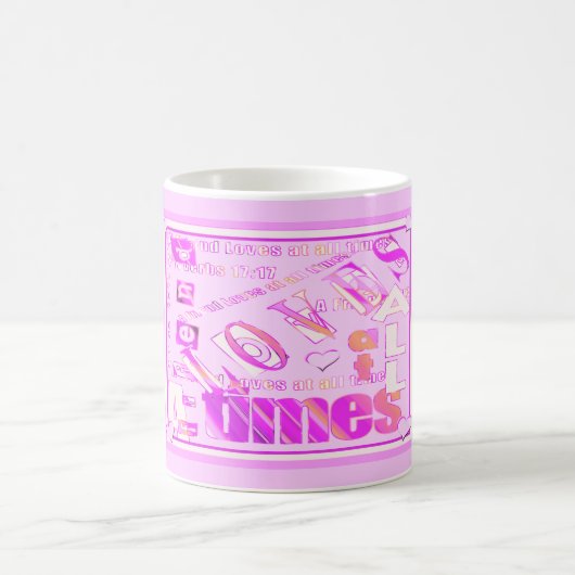 Mug Un Ami Aime En Tout Temps. Proverbes 17:17 (Centre)