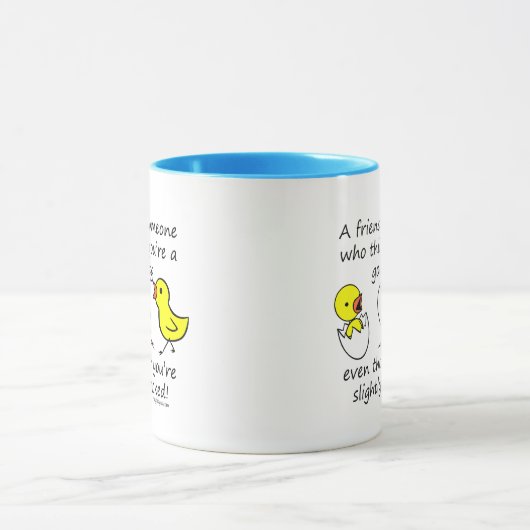 Mug Un ami est quelqu'un énonciation drôle (Centre)