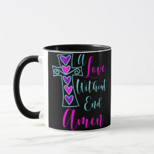 Mug Un amour sans fin Amen Jesus Citation inspirée Chr