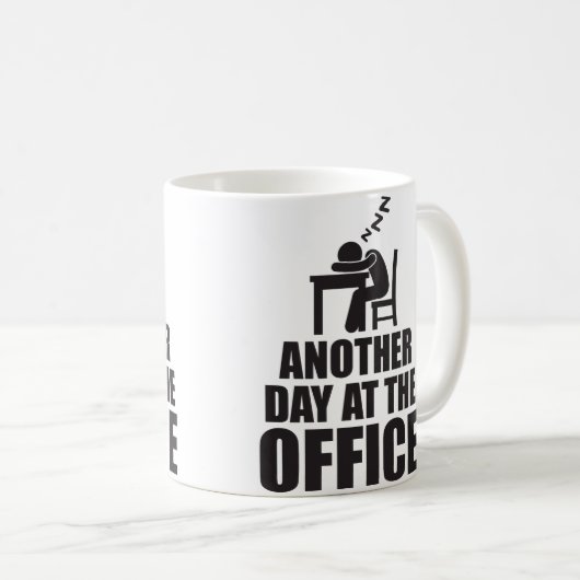 Mug Un Autre Jour Au Bureau (Devant droit)