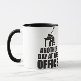 Mug Un Autre Jour Au Bureau