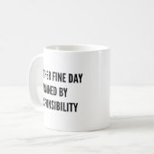 Mug Un Autre Jour Faux Ruiné Par La Responsabilité (Devant gauche)