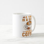 Mug Un bâton est un cri silencieux pour (Devant droit)