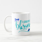 Mug Un bébé est une bénédiction, un petit bébé (Gauche)