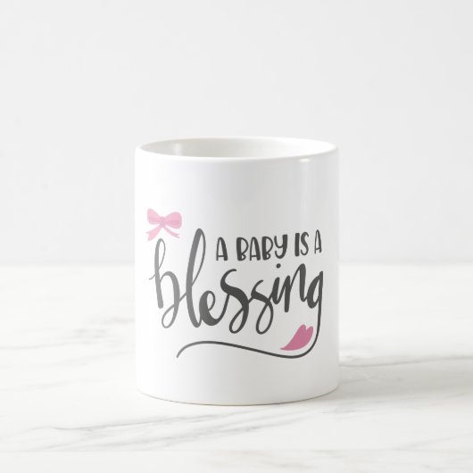 Mug Un bébé est une bénédiction, une fille bébé (Centre)