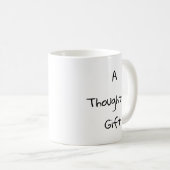 Mug Un cadeau réfléchi Sarcastique (Devant droit)