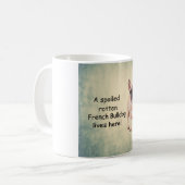Mug Un Chien-taureau français pourri Mal Vit (Devant gauche)