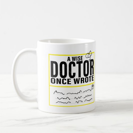 Mug Un Docteur Sage A Écrit Un Jour Mème Drôle Docteur (Gauche)