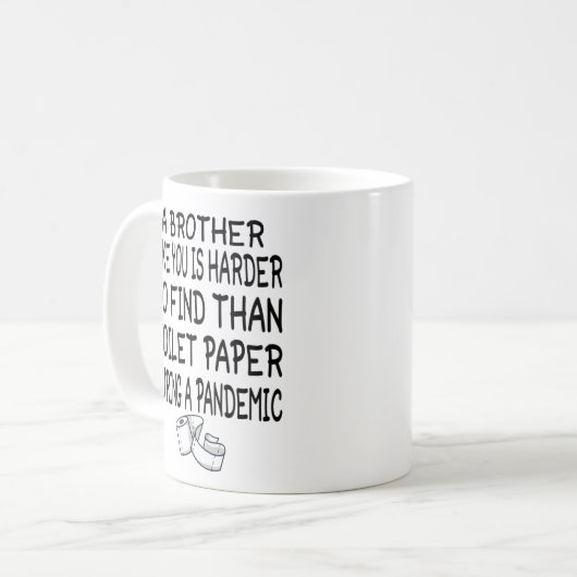 Mug Un Frère comme toi est plus difficile à trouver qu (Devant gauche)