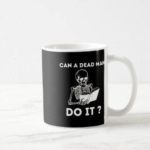 Mug Un Homme Mort Peut-Il Le Faire Squelette Halloween