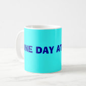 Mug Un Jour À La Fois (Devant gauche)