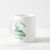 Mug Un Jour, Ils Nommeront Un Cours Après Moi (Devant gauche)