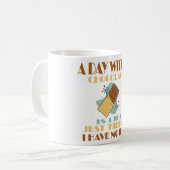 Mug Un Jour Sans Chocolat, C'Est Comme Enlever (Devant gauche)