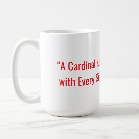 MUG "UN KISS CARDINAL AVEC CHAQUE SIP" (Gauche)