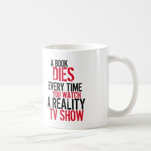 Mug Un livre meurt chaque fois que vous observez la (Droite)