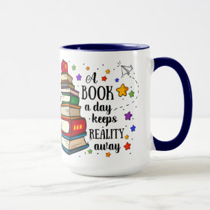 Mug Un livre par jour éloigne la réalité