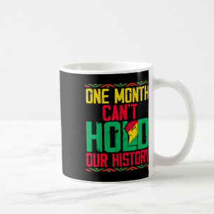 Mug Un mois de liberté noire ne peut contenir notre hi