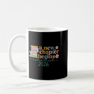 Mug Un nouveau chapitre commence retraite 2026 retrait