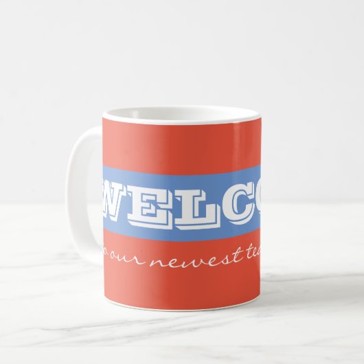 Mug Un nouveau traitement d'accueil pour les nouveaux (Devant gauche)