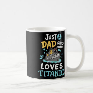 Mug Un papa qui aime le Rms Titanic drôle de bateau de