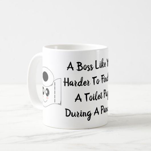 Mug Un Patron Comme Vous Est Plus Difficile À Trouver  (Devant gauche)